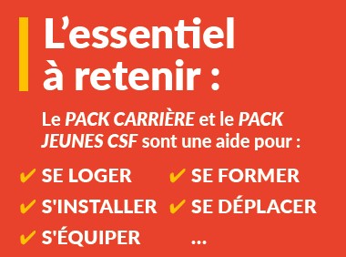 Le PACK CARRIÈRE et le PACK JEUNES CSF sont une aide pour :